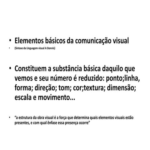 LINGUAGEM VISUAL | ELEMENTOS BÁSICOS DA COMUNICAÇÃO VISUAL | PPSX