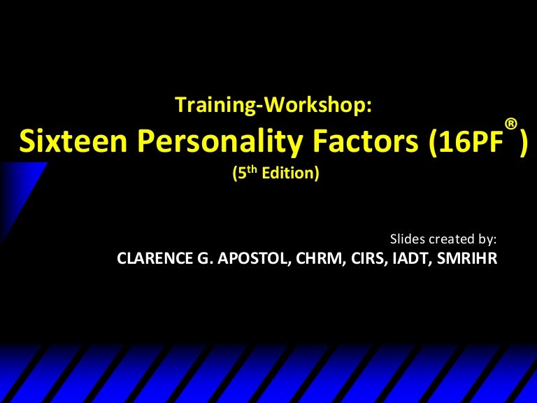 Sixteen Personality Factor Questionnaire 5th Edition Training Module