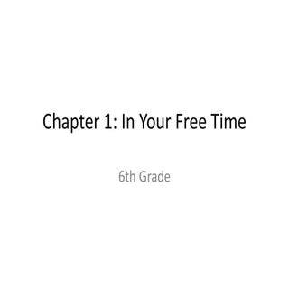 Sixth grade chapter one in your fre...