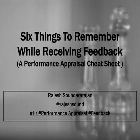 Six Things to Remember While Receiving Feedback