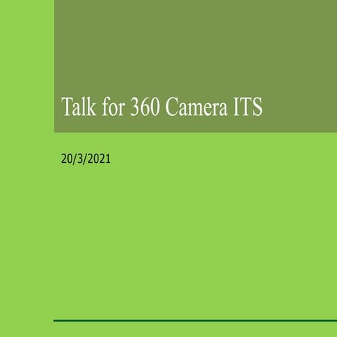 Talk for 360 Camera ITS