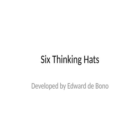 Six Thinking Hats | PDF