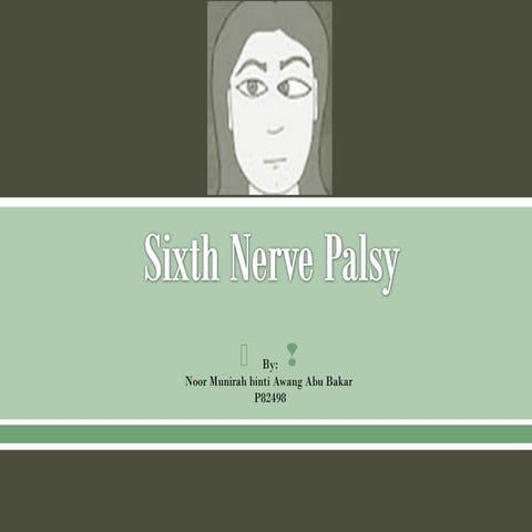Sixth nerve palsy
