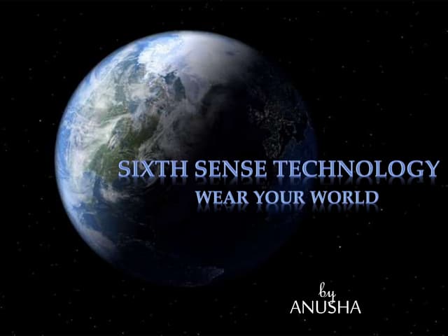 Sixth sense