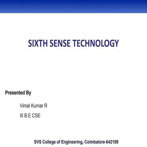 powerpoint presentation on sixth sense Technology | PPTX