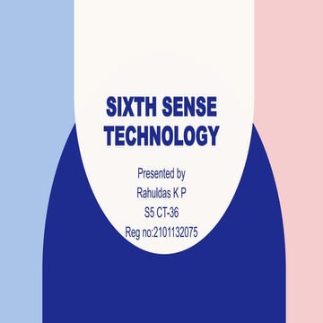 SIXTH SENSE TECHNOLOGY SEMINAR.pptx