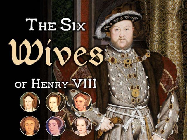 The Six Wives of Henry VIII