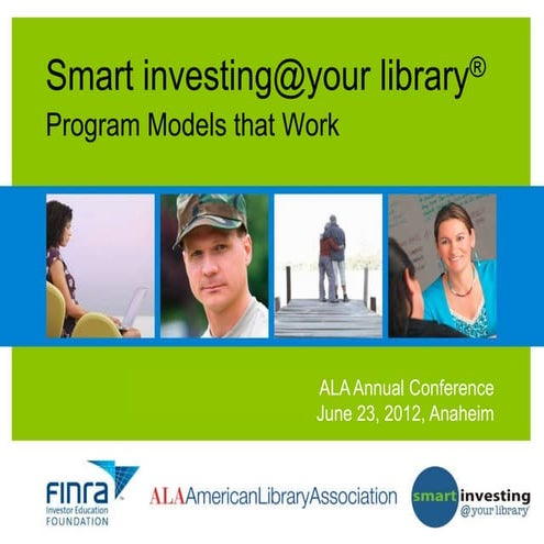 Smart investing@your library: Program Models That Work
