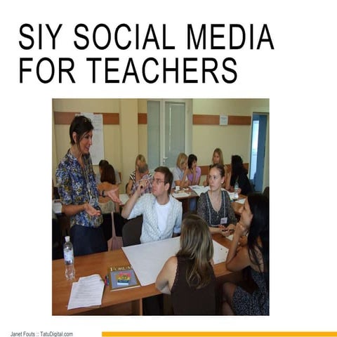  Social Media For SIY Teachers