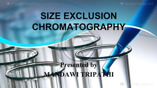 Size exclusion chromatography