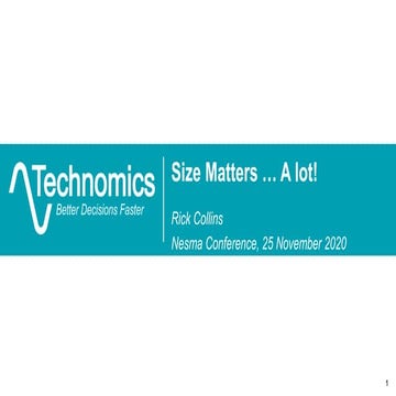 Size matters a lot   rick collins - technomics