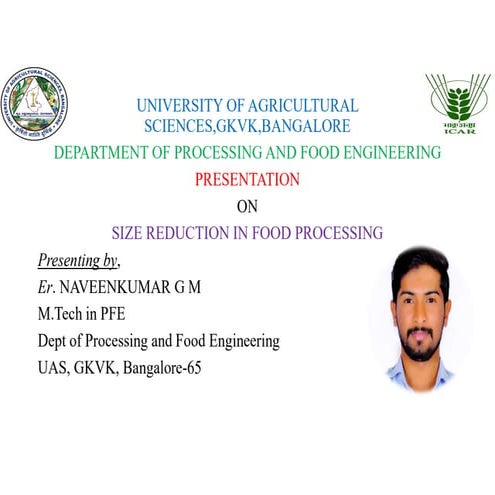 Size Reduction especially for processing and food engineers