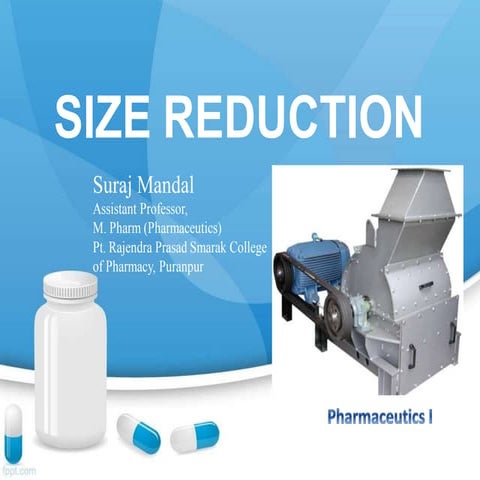 Size reduction 