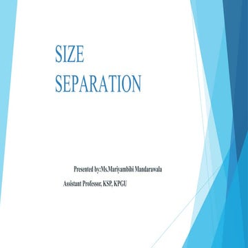 Size Separation.pptxPhysical pharmaceuticvs I