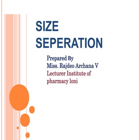 Size Separation Pharmaceutics I year PPt