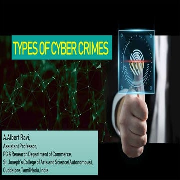 SJCTNC-A.ALBERT RAVI-PCM1017Q-E COMMERCE-UNIT-V- TYPES OF CYBER CRIMES.pptx