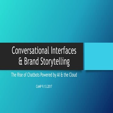 Conversational Interfaces & Brand Storytelling