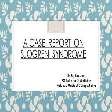 Sjogrens Syndrome - Clinical features, diagnosis and management | PPTX