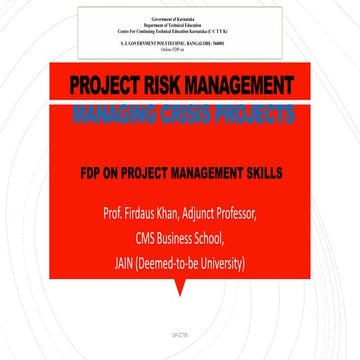 PROJECT RISK MGT., MANAGING CRISIS PROJECTS