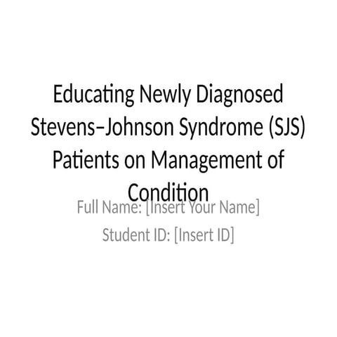 SJS Teaching Plan Presentation for New Patients | PPTX