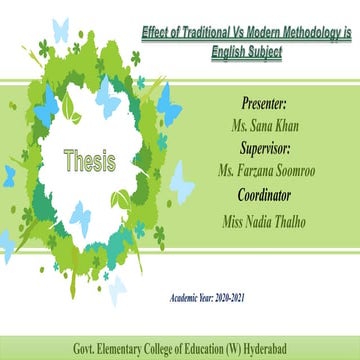 Effect Of Traditional Vs Modern Methodology Is English Subject by Sana Khan