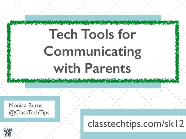 Tech Tools for Communicating with Parents