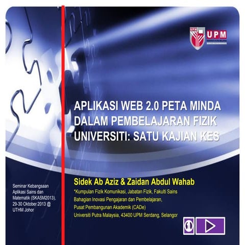 APLIKASI WEB 2.0 PETA MINDA DALAM PEMBELAJARAN FIZIK UNIVERSITI: SATU KAJIAN KES