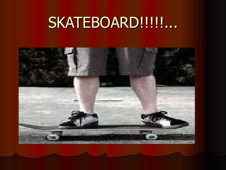 POWERPOINT de skate!!!