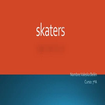 Skaters