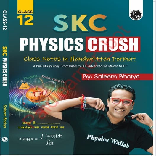 SKC Physics Crush Class 12 Handwritten Format Notes
