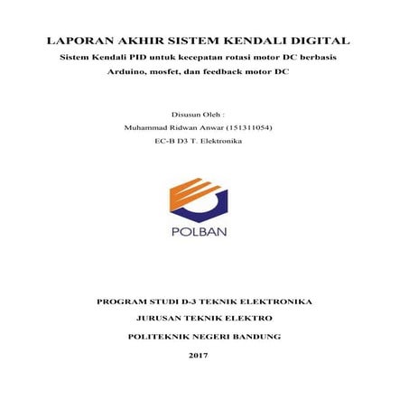 Sistem Kendali PID untuk kecepatan rotasi motor DC berbasis arduino, mosfet, ...