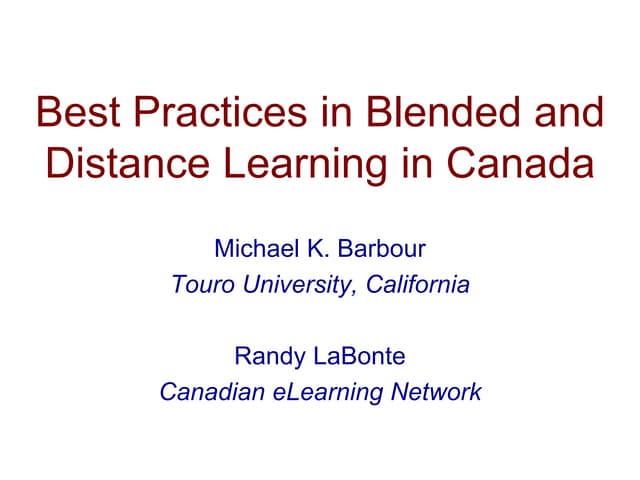 SD DL Academy 2017 - Best Practices in Blended and Distance Learning in Canada