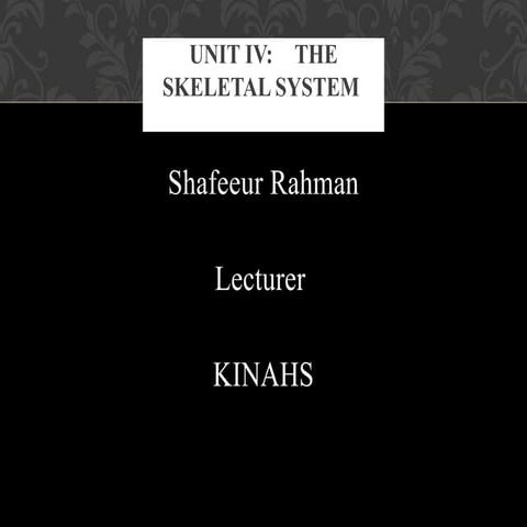 173-Anatomy-skeletal system of human body.ppt