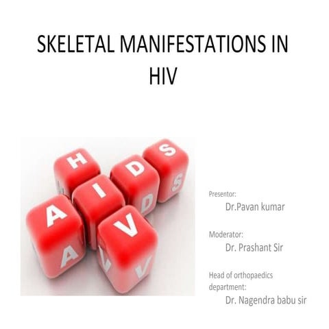 Skeletal manifestations in hiv