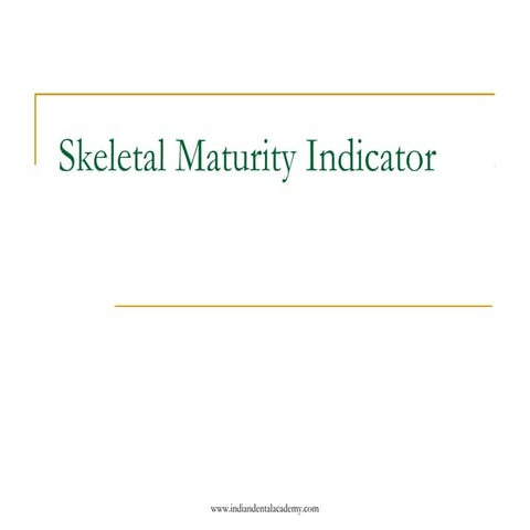 Skeletal maturity indicator 11
