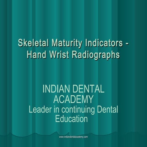 Skeletal maturity indicators  