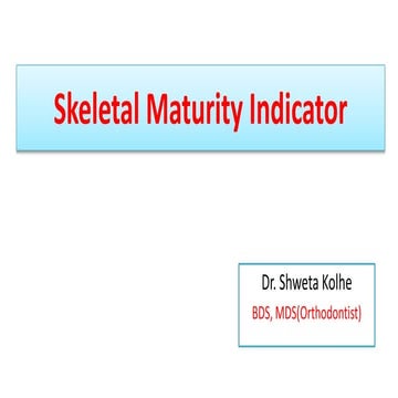 Skeletal maturity indicator short
