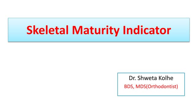Assessment of skeletal age in Orthodontics | PPTX
