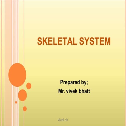 introduction to anatomy and physiology of skeletal system sem 1 B.sc. Nursing 