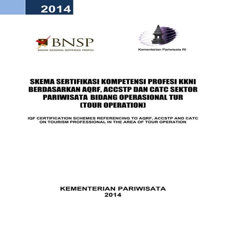 Skema sertifikasi kkni tour    operation 2014