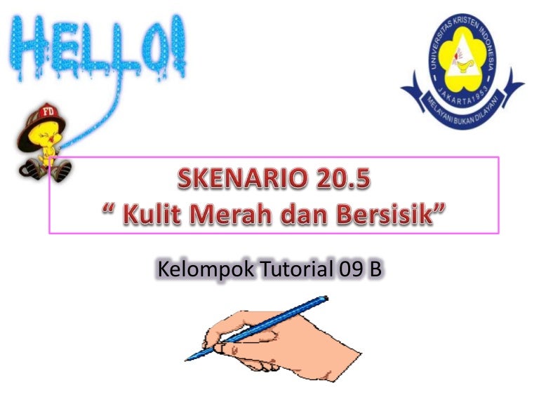 Skenario 20.5 Dermatofitosis & Non-dermatofitosis