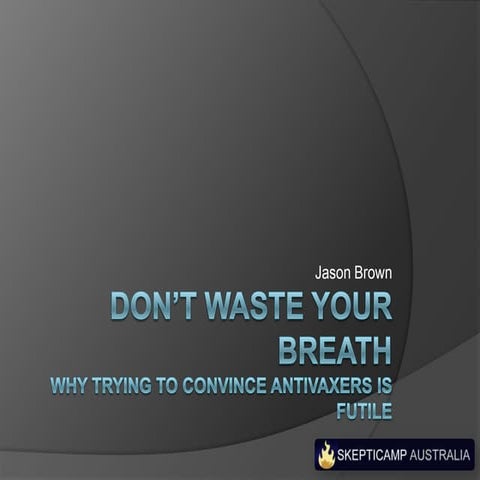 Talk - Skepticamp Melbourne 2011