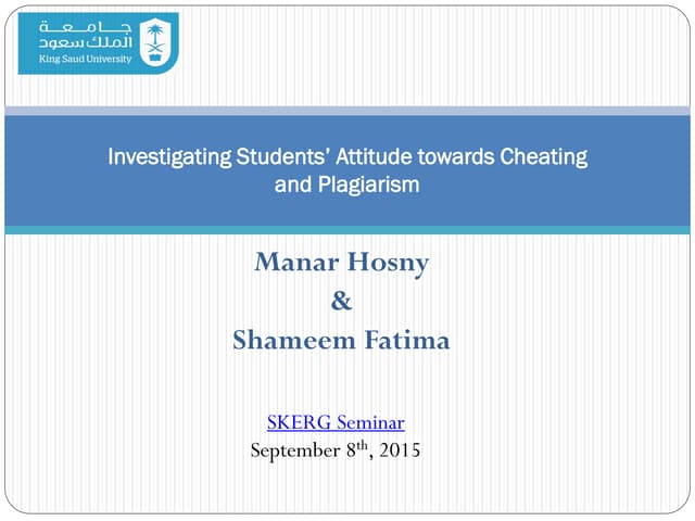 Investigating Students’ Attitude towards Cheating and Plagiarism