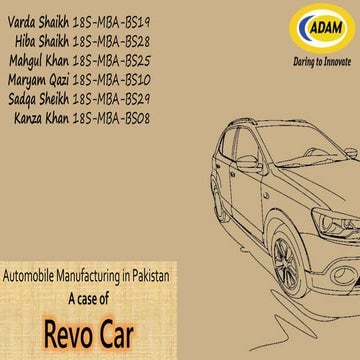 Automobile Manufacturing in Pakistan; A case of  Revo Car