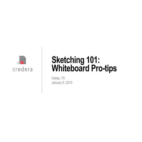 Sketching 101: Whiteboard Pro-tips