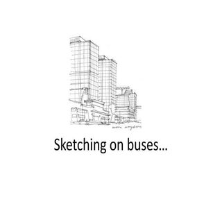 Sketching on buses