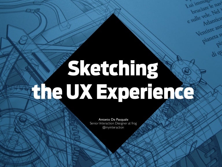 Sketching the user experience