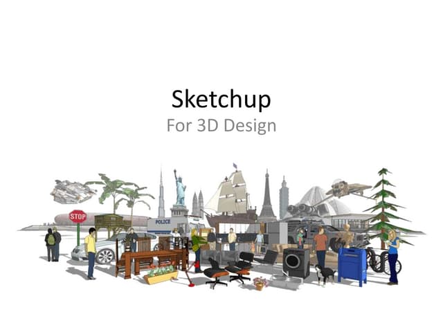 sketchup for start - initial to start the model