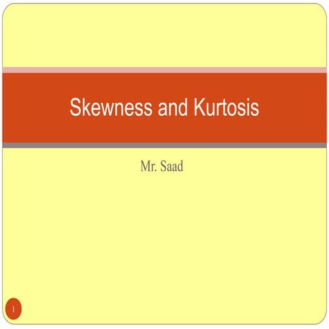 Skewness and kurtosis.ppt