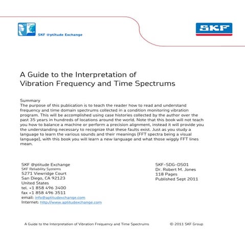 SKF - A Guide to the Interpretation of Vibration Frequency and Time Spectrums...
